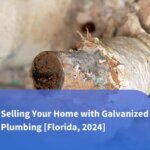 Selling Your Home with Galvanized Plumbing