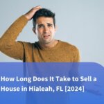 how long does it take to sell a house in Hialeah