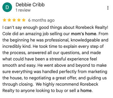 Google review from Debbie Cribb: kind, knowledgeable support with marketing, negotiating, and closing the sale of her mother’s home.
