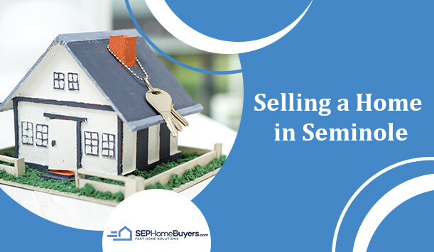 Selling a Home in Seminole