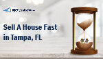 Sell A House Fast in Tampa, FL