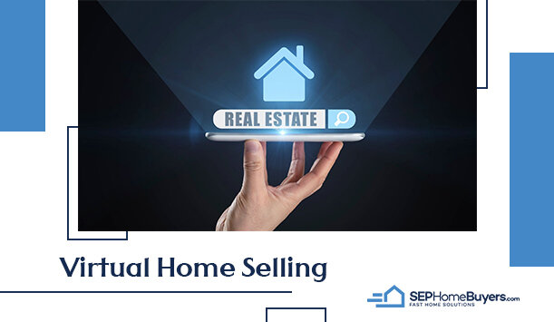 Embracing Virtual Home Selling: Sell My House Fast In Tampa, FL
