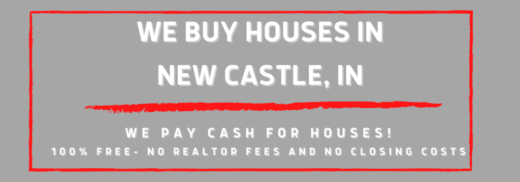We Buy Houses In New Castle