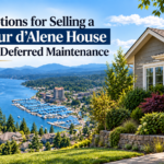 7 Options for Selling a Coeur d’Alene House With Deferred Maintenance