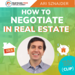 How To Negotiate in Real Estate