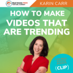 Karin Carr - 7 Secrets to Making Videos That Get Your Phone to Ring!