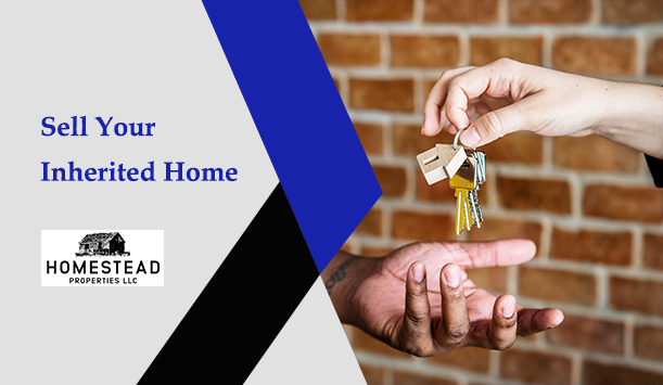 Sell Your Inherited Home