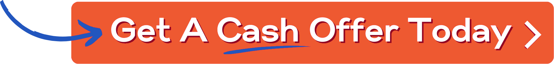 Get A Cash Offer Today