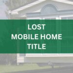 LOST MOBILE HOME TITLE