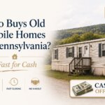 Who buys old mobile homes in PA?