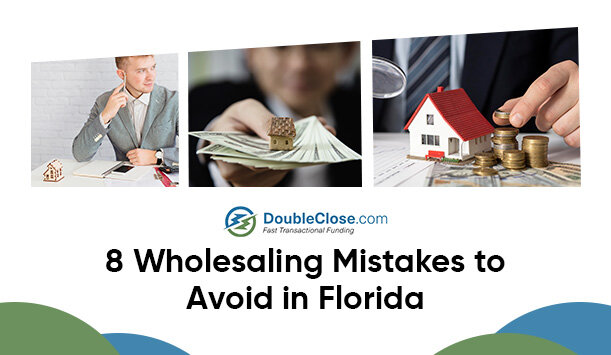 8 Wholesaling Mistakes to Avoid