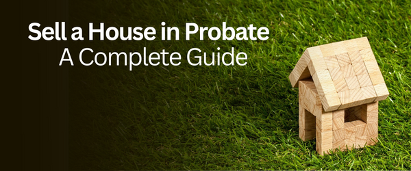 selling a house in probate louisville ky
