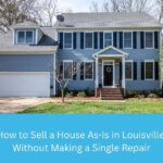 Louisville Kentucky home being sold as-is without repairs or updates
