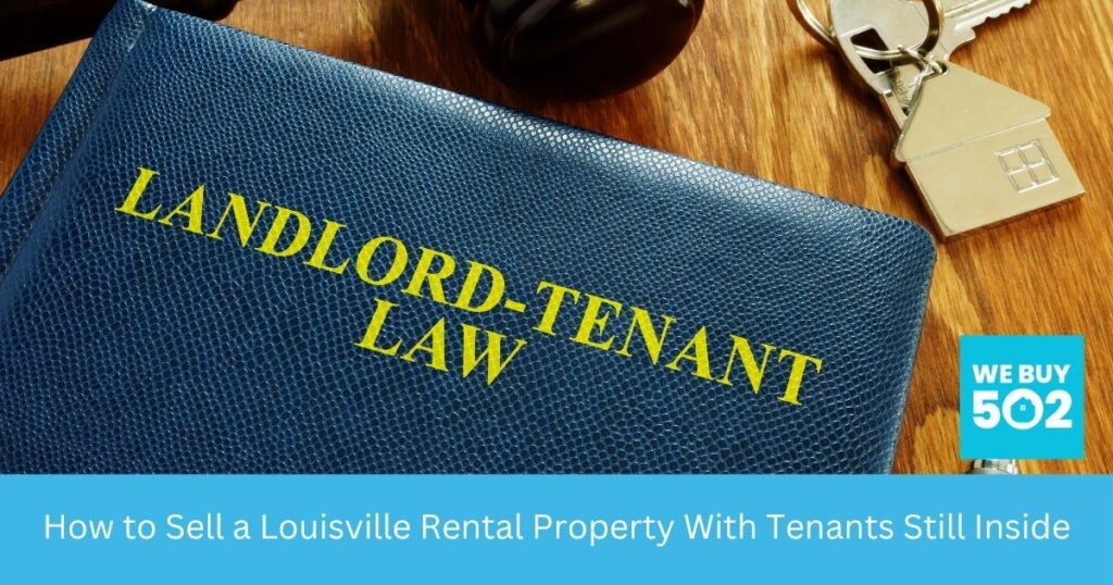 Louisville Kentucky landlord reviewing lease agreement before selling tenant-occupied rental property