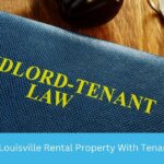 Louisville Kentucky landlord reviewing lease agreement before selling tenant-occupied rental property