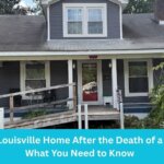 Home needing to be sold after the death of a spouse in Louisville