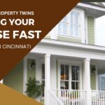 Selling Your House Fast for Cash in Cincinnati