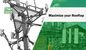 Maximize your Rooftop cell site lease