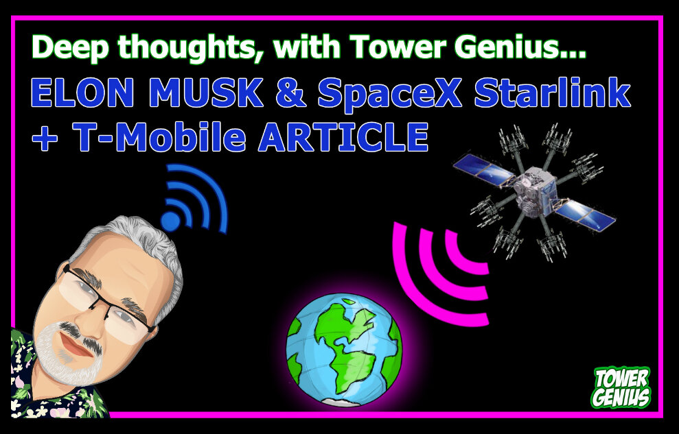 Elon Musk SpaceX Starlink Satellites & T-Mobile Phones