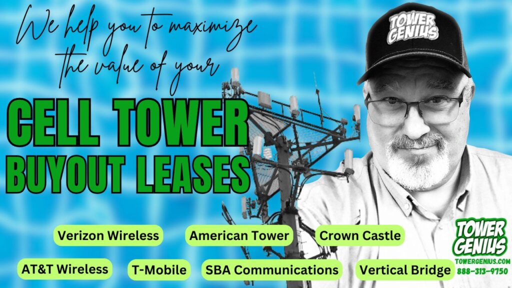 Cell Tower Buyout Leases billboard from Tower Genius describing the cell tower leases we help maximize values for.