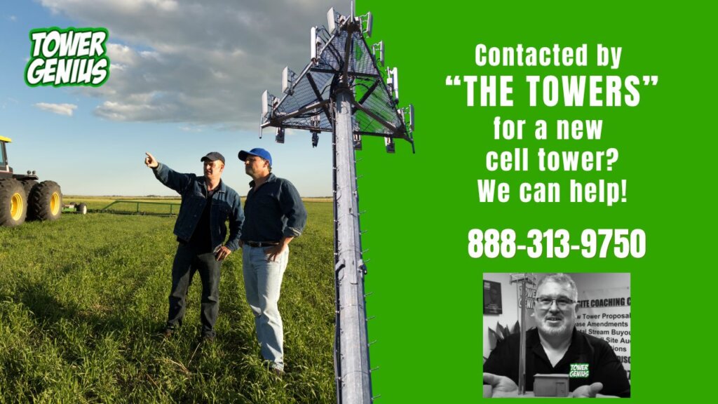 Have you been contacted by a cell tower developer called THE TOWERS to have a cell site placed on your property? Give Tower Genius a call at 888-313-9750.