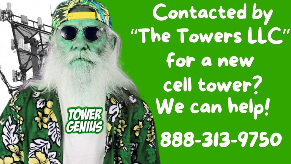 Have you been contacted by THE TOWERS LLC for have a new cell tower built on your property? Cell tower lease experts Tower Genius LLC can help. Call 888-313-9750.