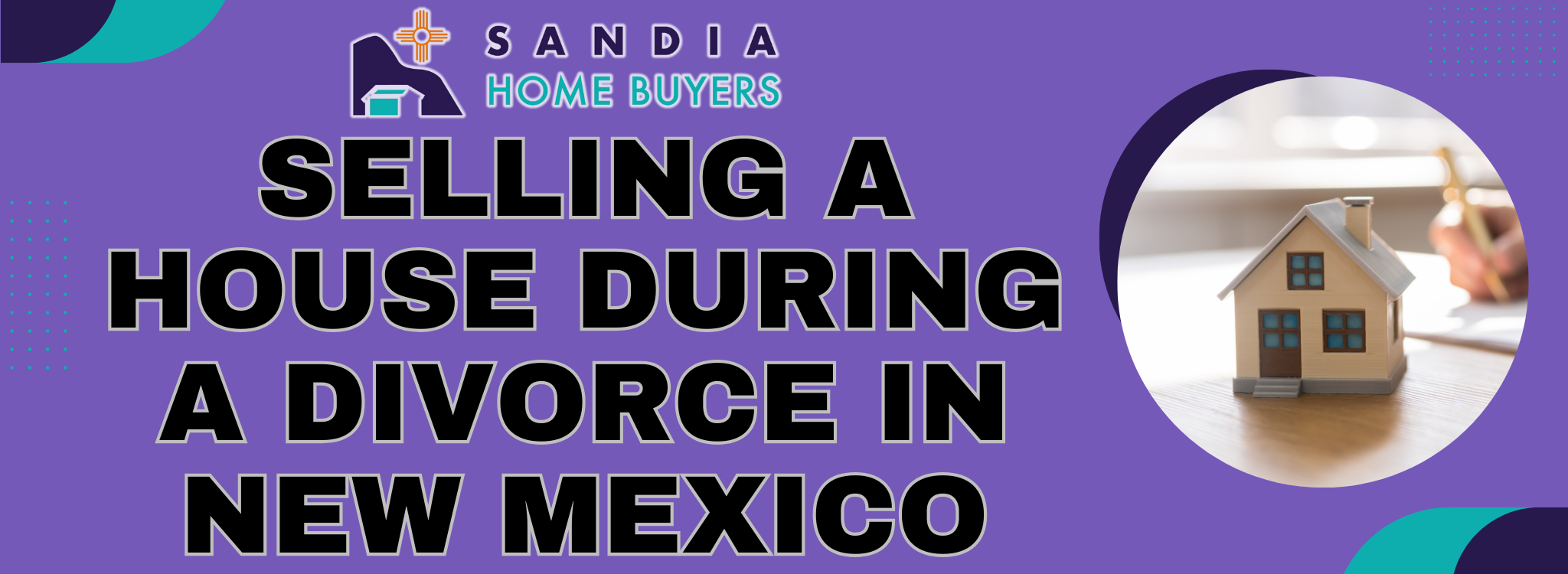 selling house divorce in New Mexico