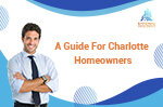 A Guide For Charlotte Homeowners