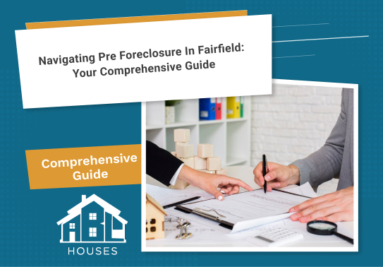 Pre-Foreclosure in Fairfield