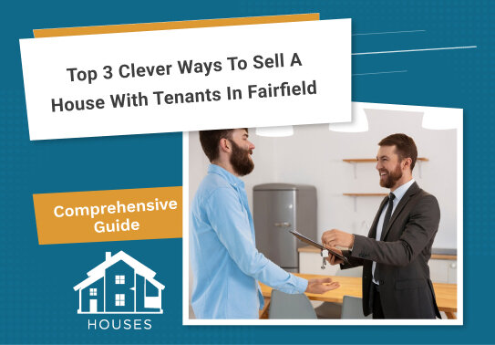 Sell a House with Tenants in Fairfield