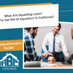 how to get rid of squatters in california