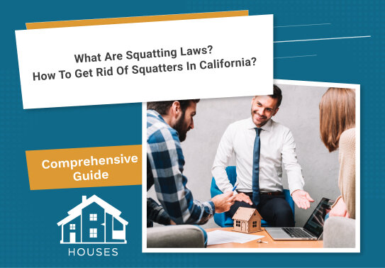 how to get rid of squatters in california
