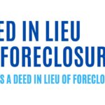 Deed in Lieu of Foreclosure