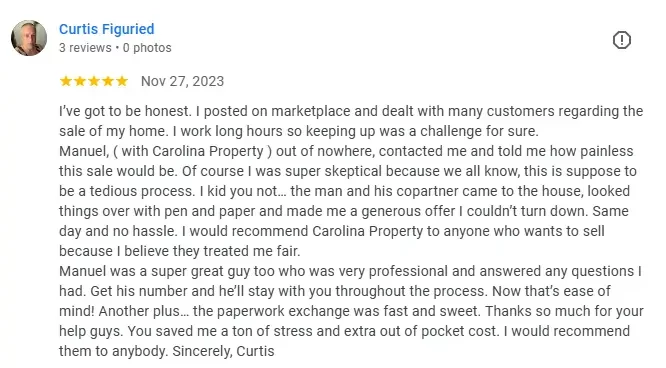 "Five-star review from Curtis Figuried commending Manuel and Carolinas House Buyers for a seamless and fair real estate transaction with exceptional service."