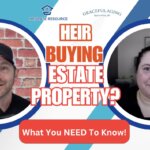 heir buying estate property