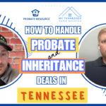 How to Handle Selling an Inherited House in Tennessee