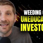 Weeding Out Investors
