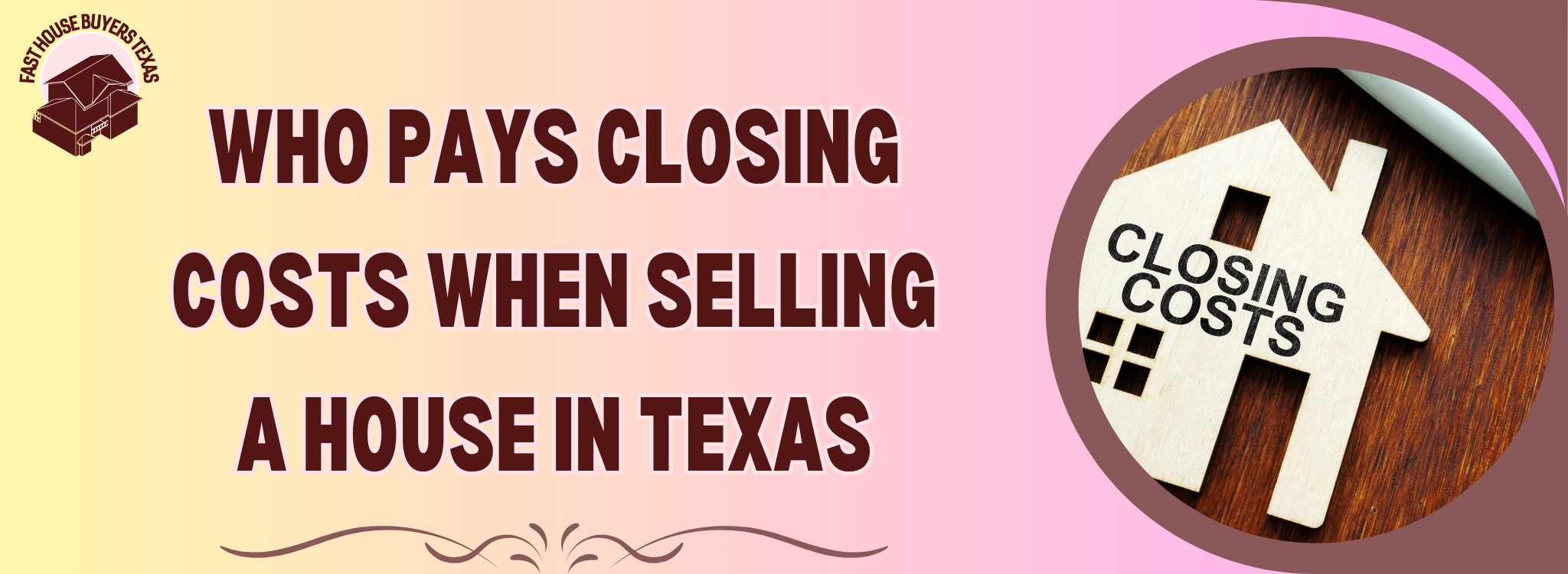 Who is responsible for closing costs when selling a house In Texas