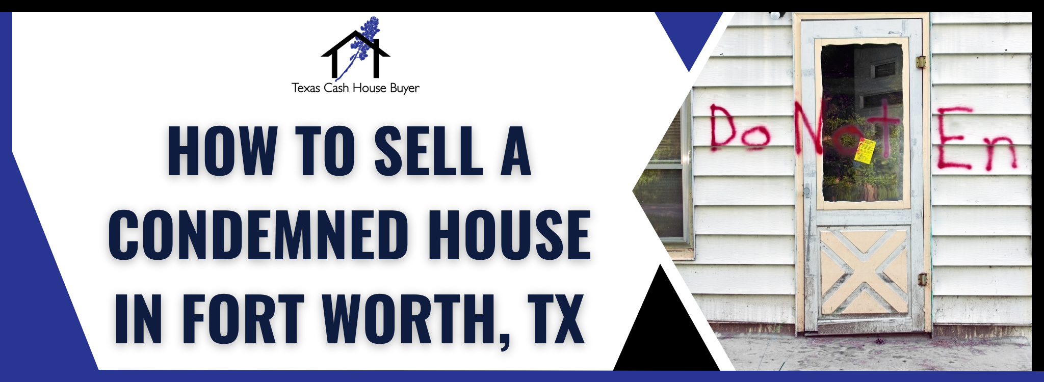 Selling a Condemned Home in Fort Worth