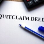 Understanding What a Quitclaim Deed Does in Texas