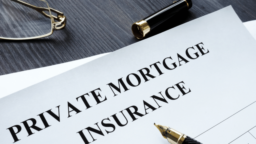 Private Mortgage Insurance