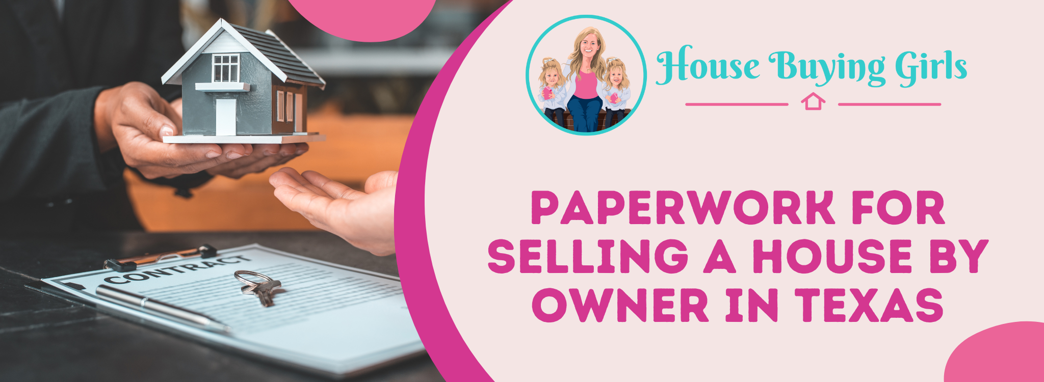 Paperwork For Selling a House By Owner Texas