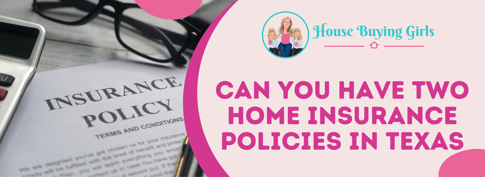 Is it legal to have two home insurance policies In Texas