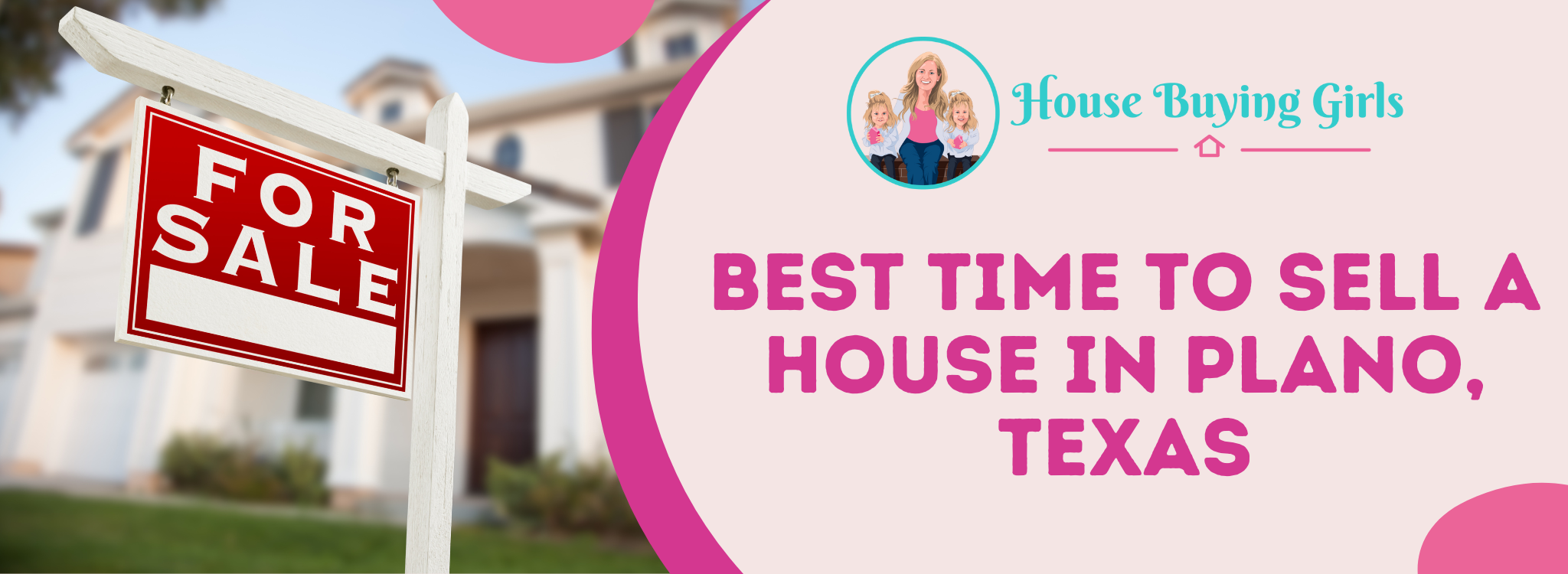 Ideal Time to Sell a House In Plano