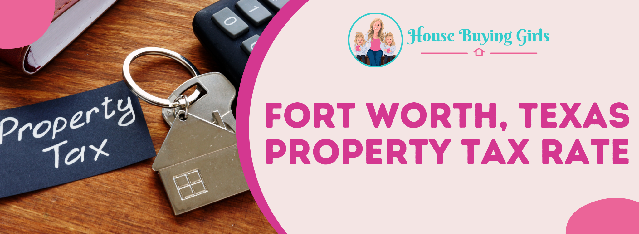 Percentage of Property Tax In Fort Worth, Texas 
