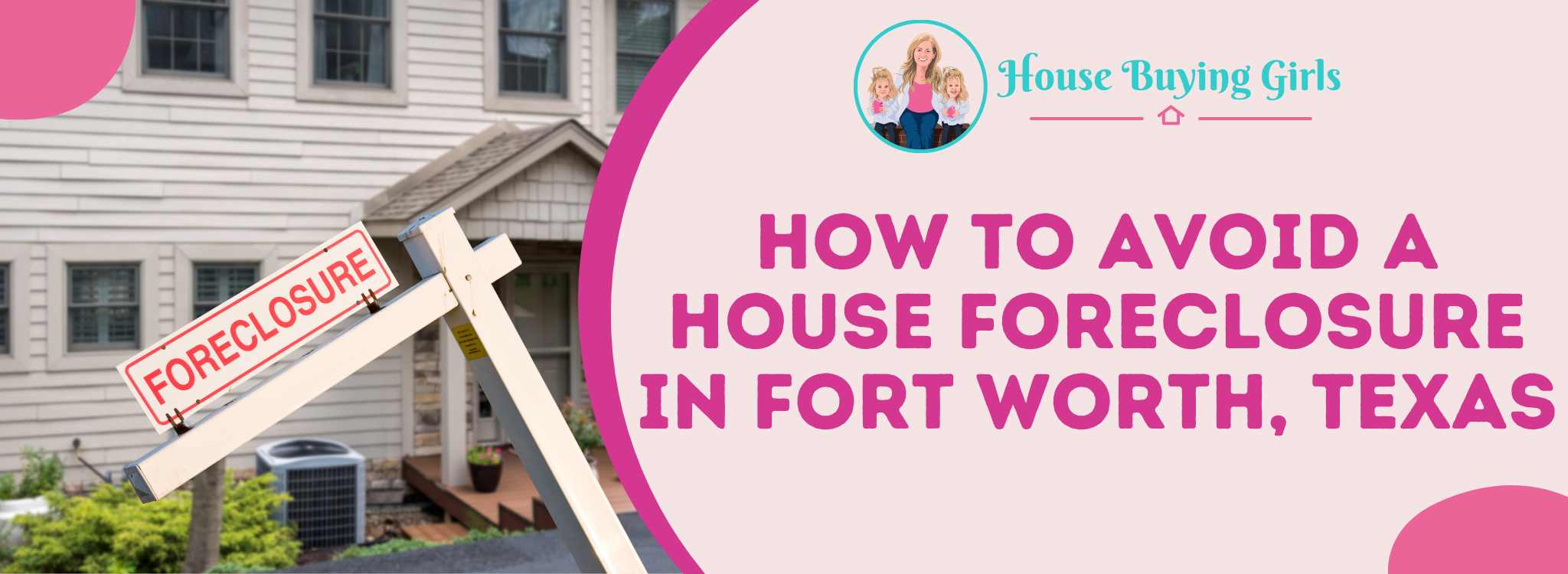 Strategies to Avoid Foreclosure on Your House In Fort Worth, Texas