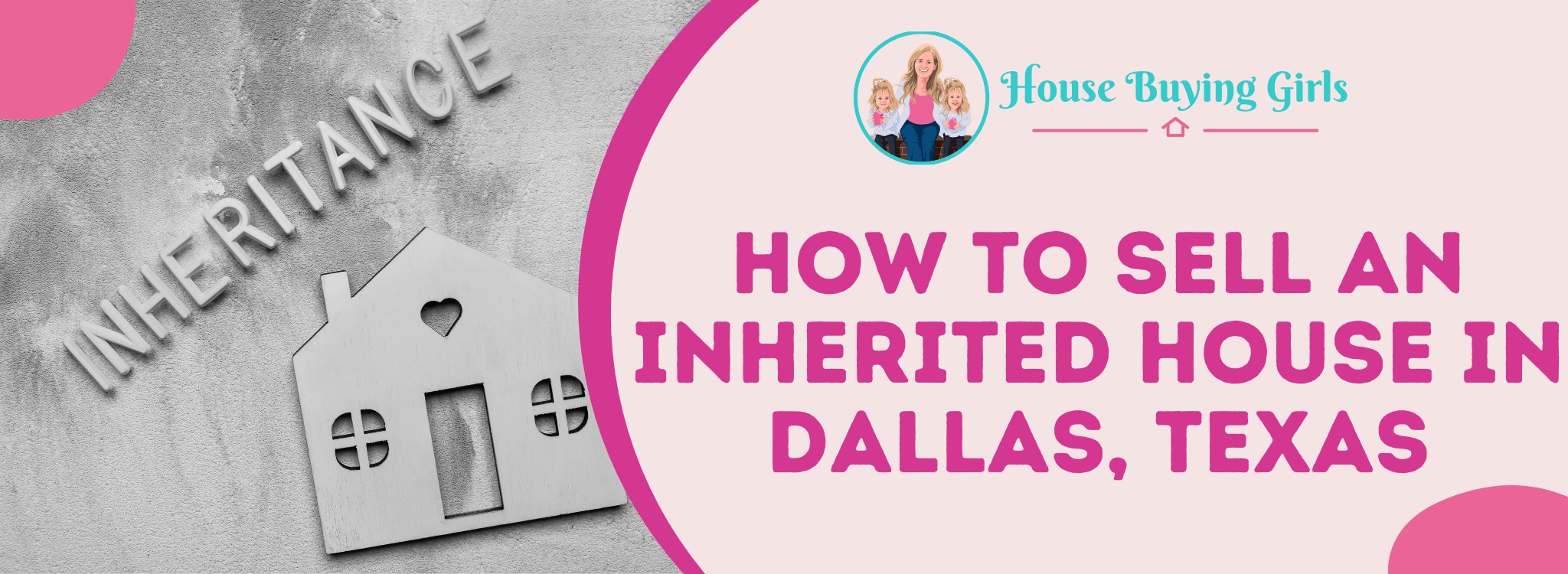 sell inherited houses in Dallas