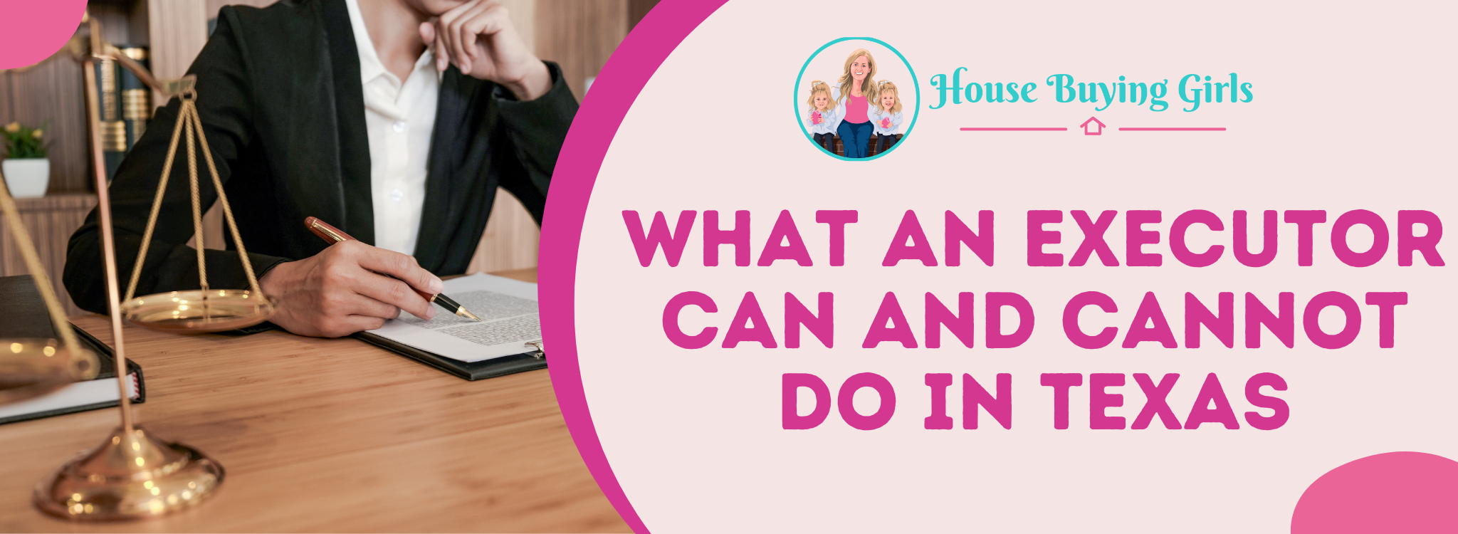 What An Executor Can And Cannot Do In Texas banner Texas