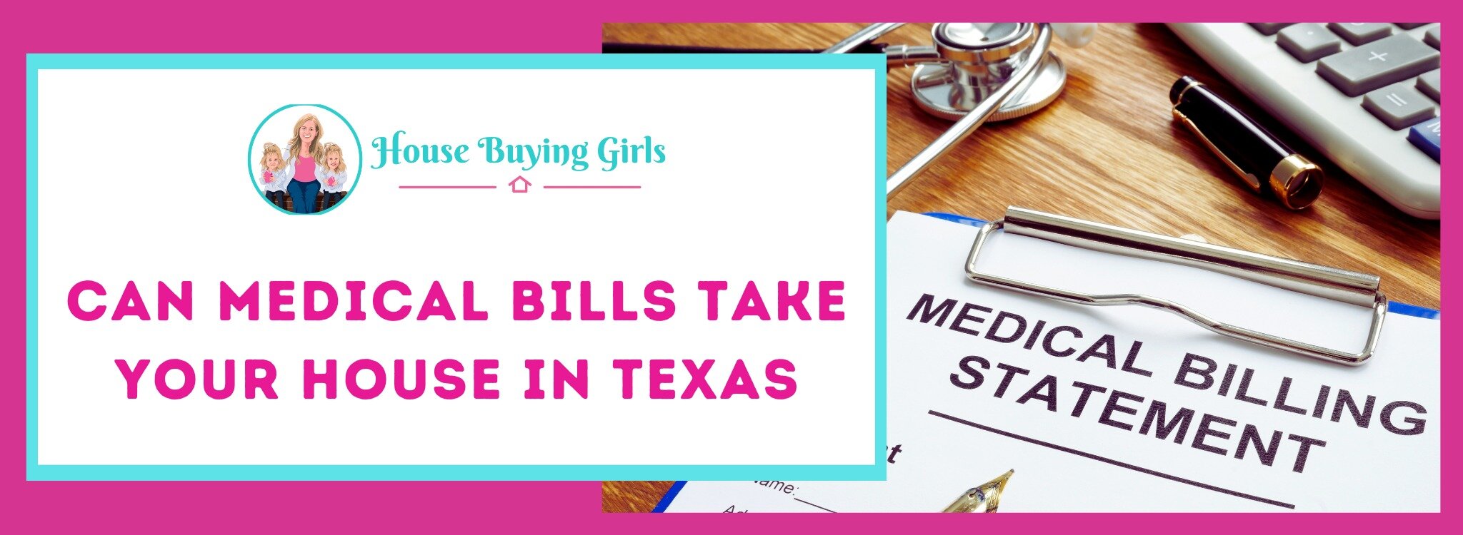 Can Medical Bills End Up Taking Your House Texas