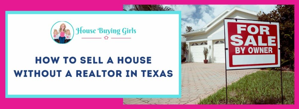 Selling Your House Without A Realtor Texas 